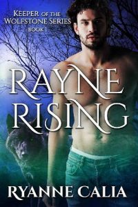 rayne rising, ryanne calia