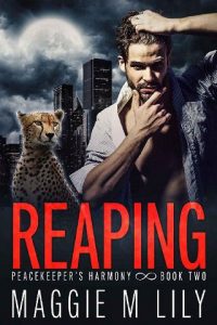 reaping, maggie m lily