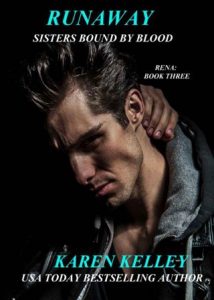 runaway, karen kelley