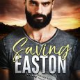 saving easton kaci rose