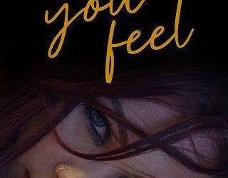 say what you feel kyra lennon