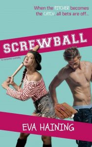 screwball, eva haining