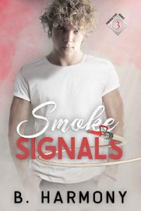 smoke signals, b harmony