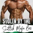 stolen scottish mafia rosalie rose