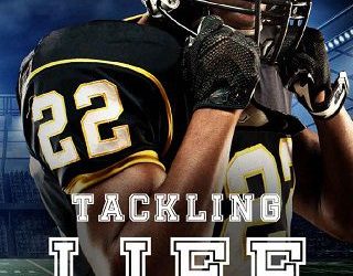 tackling life kathleen kelly