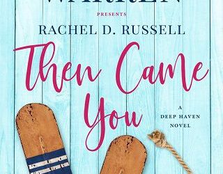 then came you susan may warren