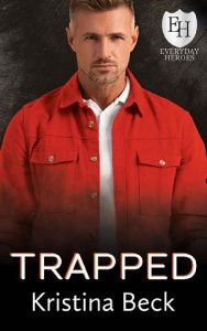 trapped, kristina beck