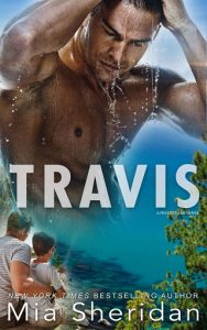 travis, mia sheridan