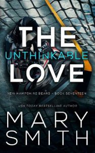unthinkable love, mary smith