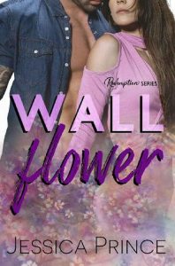 wallflower, jessica prince