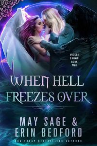 when hell freezes over, erin bedford