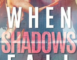 when shadows fall callie rae