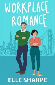 workplace romance, elle sharpe