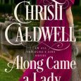 along came lady christi caldwell