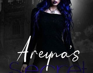 areyna's secret bianca riley