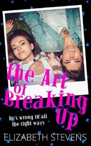 art of breaking up, elizabeth stevens
