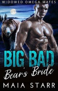 big bear's bride, maia starr