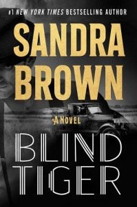 blind tiger, sandra brown