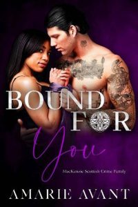 bound for you, amarie avant