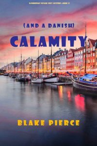 calamity, blake pierce