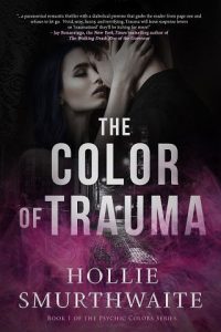 color trauma, hollie smurthwaite