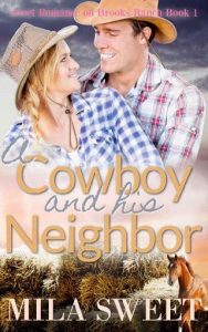 cowboy and neighbor, mila sweet