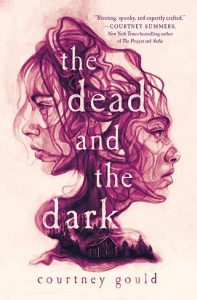 dead and dark, courtney gould