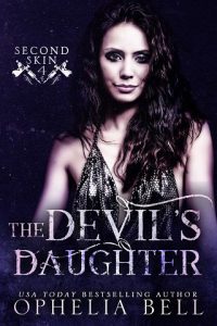 devil's daughter, ophelia bell