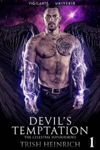 devil's temptation, trish heinrich