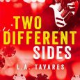 different sides la tavares