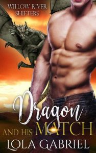 dragon match, lola gabriel