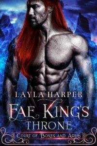 fae king's throne, layla harper