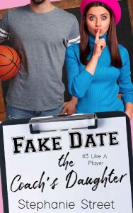 fake date, stephanie street