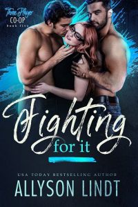 fighting for it, allyson lindt