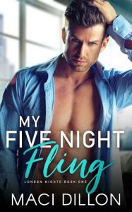 five night fling, maci dillon