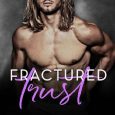 fractured trust lm dalgleish