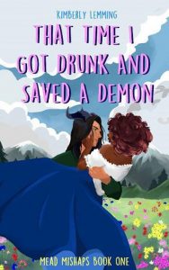 got drunk saved demon, kimberly lemming
