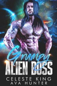 grumpy alien, celeste king