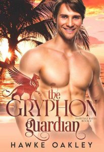 gryphon guardian, hawke oakley