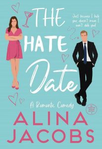 hate date, alina jacobs