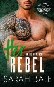 her rebel, sarah bale