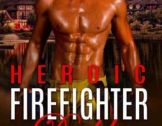 heroic firefighter scott wylder