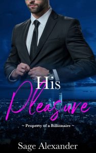 his pleasure, sage alexander