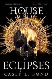 house of eclipses, casey bond