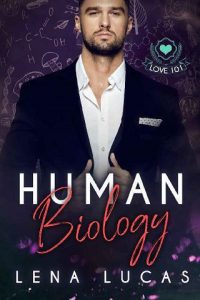 human biology, lena lucas