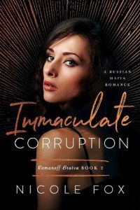 immaculate corruption, nicole fox