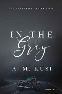 in the grey, am kusi