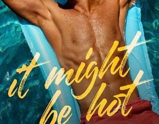 it might be hot ariella zoelle