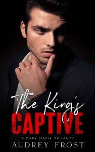king's captive audrey frost