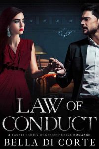 law of conduct, bella di corte